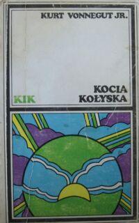 Miniatura okładki Vonnegut Kurt Jr. Kocia kołyska. /KIK/