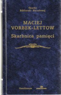 Miniatura okładki Vorbek-Lettow Maciej Skarbnica pamięci. Pamiętnik lekarza króla Władysława IV.