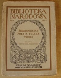 Miniatura okładki Vrtel-Wierczyński Stefan /oprac./ Średniowieczna poezja polska świecka. /Seria I. Nr 60/