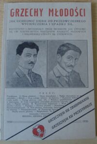 Miniatura okładki W. W. Grzechy młodości. Jak uchronić siebie od przedwczesnego wycieńczenia i upadku sił.