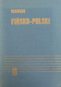 Zdjęcie nr 1 okładki Wałęga Stanisław Słownik fińsko-polski.