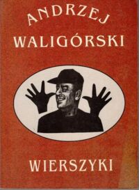 Zdjęcie nr 1 okładki Waligórski Andrzej Wierszyki.