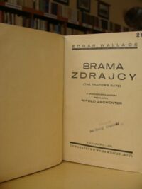 Miniatura okładki Wallace Edgar /przeł. Zechenter Witold/ Brama zdrajcy.