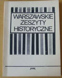 Zdjęcie nr 1 okładki  Warszawskie Zeszyty Historyczne 2.