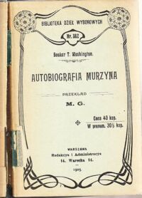 Miniatura okładki Washington Booker T. Autobiografia murzyna. /Biblioteka Dzieł Wyborowych. Nr 382/