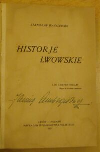 Zdjęcie nr 1 okładki Wasylewski Stanisław Historje lwowskie.