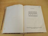 Miniatura okładki Ważyk Adam Antologia współczesnej poezji francuskiej.
