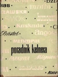 Zdjęcie nr 1 okładki Wcisło Stanisław, Pawłowski Emil Poradnik kelnera.