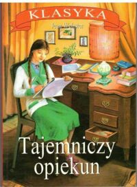 Miniatura okładki Webster Jean Tajemniczy opiekun.