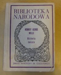 Zdjęcie nr 1 okładki Wells Herbert George /oprac. J.K. Palczewski/ Historia świata. /Seria II. Nr 195/