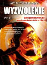 Miniatura okładki Wereszczagin Dimitri Wyzwolenie. Deir I. 