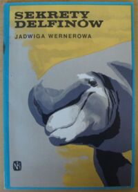 Miniatura okładki Wernerowa Jadwiga Sekrety delfinów.