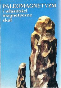 Miniatura okładki Westphal Michel Paleomagnetyzm i własności magnetyczne skał.