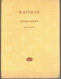 Miniatura okładki Whitman Walt Źdźbła trawy. Poezje wybrane.