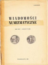 Miniatura okładki  Wiadomości numizmatyczne. Rok XXV-zeszyt 1(95).