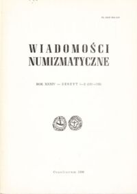 Zdjęcie nr 1 okładki  Wiadomości numizmatyczne. Rok XXXIV- zeszyt 1-2 (131-132).