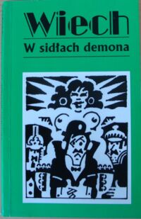 Miniatura okładki Wiech Wiechecki Stefan W sidłach demona czyli opowiadania sądowe. 