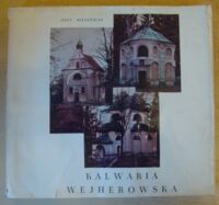 Miniatura okładki Więckowiak Jerzy Kalwaria Wejherowska. Dzieje, sztuka i architektura.