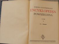 Zdjęcie nr 2 okładki  Wielka ilustrowana encyklopedja powszechna. Tom I-XVIII. /Gutenberg/