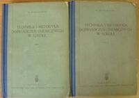 Zdjęcie nr 1 okładki Wierchowski W. Technika i metodyka doświadczeń chemicznych w szkole. Tom I-II. T.I. Przyrządy, materiały, metody pracy i opis doświadczeń. T.II. Opis doświadczeń.