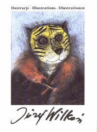 Miniatura okładki Wilkoń Józef Ilustracja książkowa. Book illustration. Buchillustration.