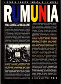 Miniatura okładki Willaume Małgorzata Rumunia. /Historia Państw Świata w XX Wieku/