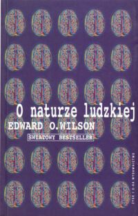 Miniatura okładki Wilson Edward O. O naturze ludzkiej.