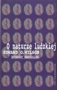 Miniatura okładki Wilson Edward O. O naturze ludzkiej.