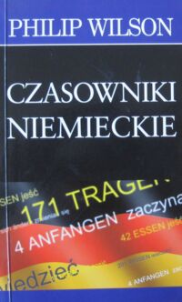 Zdjęcie nr 1 okładki Wilson Philip Czasowniki niemieckie.