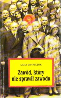 Miniatura okładki Winniczuk Lidia Zawód, który nie sprawił zawodu.