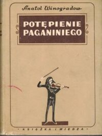 Zdjęcie nr 1 okładki Winogradow Anatol Potępienie Paganiniego.