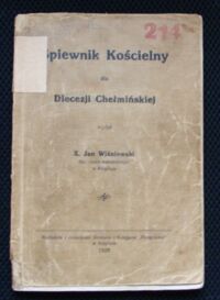 Miniatura okładki Wiśniewski Jan X. Śpiewnik kościelny dla Diecezji chełmińskiej.