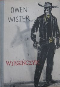 Miniatura okładki Wister Owen Wirgińczyk. Jeździec z równin.