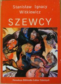 Miniatura okładki Witkiewicz Stanisław Ignacy Szewcy. 