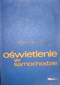 Miniatura okładki Włoczewski Henryk Oświetlenie w samochodzie.