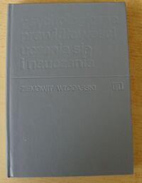 Zdjęcie nr 1 okładki Włodarski Ziemowit Psychologiczne prawidłowości uczenia się i nauczania.