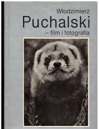 Miniatura okładki  Włodzimierz Puchalski - film i fotografia.