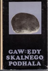 Miniatura okładki Wnuk Włodzimierz /wybór/, Stopka Andrzej /ilustr./ Gawędy Skalnego Podhala.