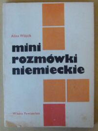 Zdjęcie nr 1 okładki Wójcik Alina Mini-rozmówki niemieckie.