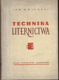 Zdjęcie nr 1 okładki Wojeński Jan Technika liternictwa.
