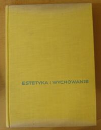 Zdjęcie nr 1 okładki Wojnar Irena Estetyka i wychowanie.