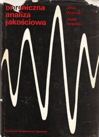 Zdjęcie nr 1 okładki Woliński Jerzy, Terpiński Jacek Organiczna analiza jakościowa.