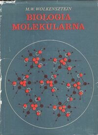 Zdjęcie nr 1 okładki Wolkensztejn M.W. Biologia molekularna .