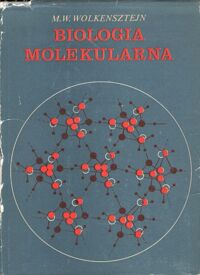 Zdjęcie nr 1 okładki Wolkensztejn M.W. Biologia molekularna .