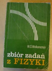 Miniatura okładki Wolkensztejn W.S. Zbiór zadań z fizyki.