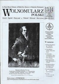 Zdjęcie nr 1 okładki  Wolnomularz Polski 13-14. /Niezależne, Liberalne Pismo Przyjaciół Sztuki Królewskiej/