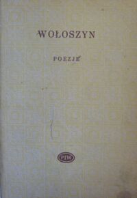 Miniatura okładki Wołoszyn Maksymilian Poezje. /Biblioteka Poetów/