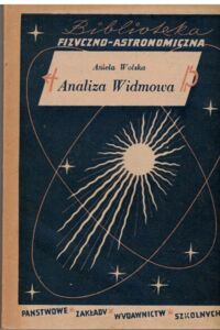 Zdjęcie nr 1 okładki Wolska Aniela Analiza widmowa.