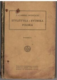 Miniatura okładki Wóycicki Kazimierz Stylistyka i rytmika polska.