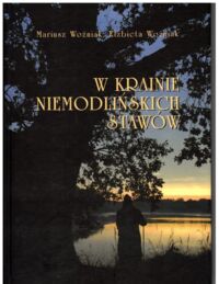 Miniatura okładki Woźniak Mariusz, Woźniak Elżbieta W krainie niemodlińskich stawów.